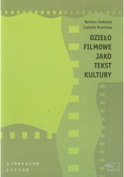 Dzieło filmowe jako tekst kultury: MAC Edukacja