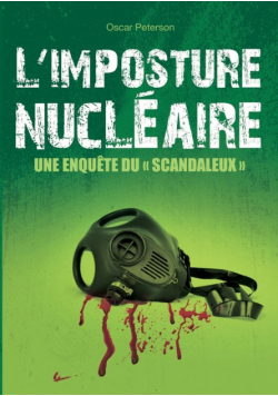L'imposture nucléaire