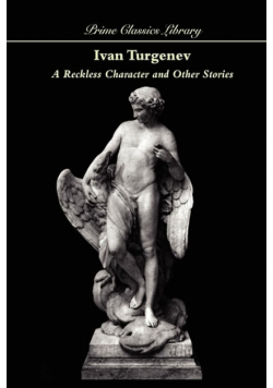 A Reckless Character and Other Stories