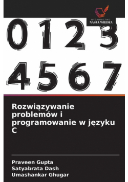 Rozwiązywanie problemów i programowanie w języku C