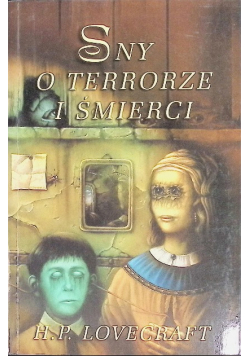Sny o terrorze i śmierci