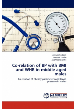 Co-relation of BP with BMI and WHR in middle aged males