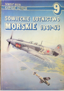 Kampanie lotnicze Nr 9 Sowieckie lotnictwo Morskie 1941 - 1945