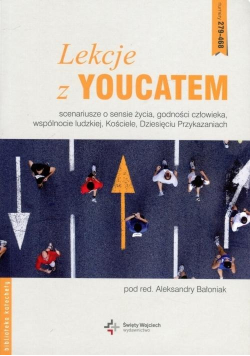 Lekcje z Youcatem Scenariusze o sensie życia