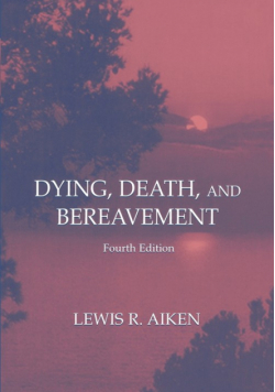 Dying, Death, and Bereavement