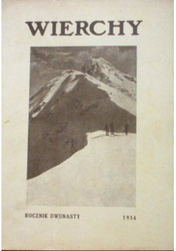 Wierchy Rocznik dwunasty 1934 r.