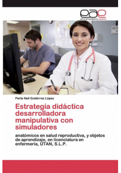 Estrategia didáctica desarrolladora manipulativa con simuladores
