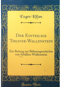 Der einteilige theater wallenstein reprint z 1901 r
