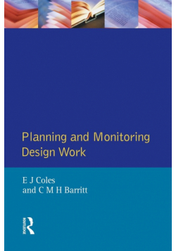 Planning and Monitoring Design Work