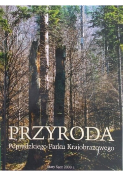 Przyroda Popradzkiego Parku Krajobrazowego