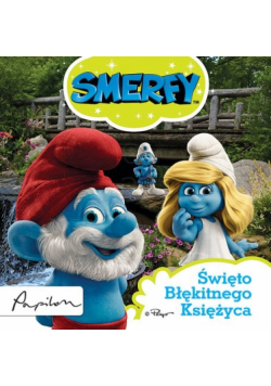 Smerfy Święto Błękitnego Księżyca