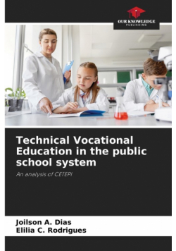 Technical Vocational Education in the public school system
