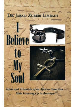 I Believe to My Soul