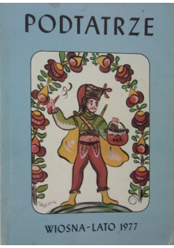 Podtatrze wiosna - lato 1977