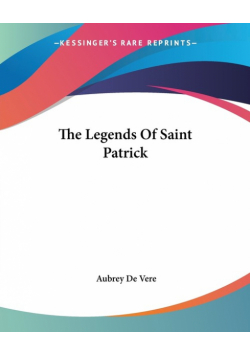 The Legends Of Saint Patrick