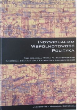 Indywidualizm wspólnotowość polityka