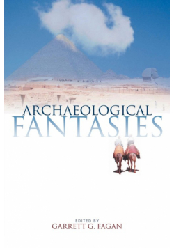 Archaeological Fantasies