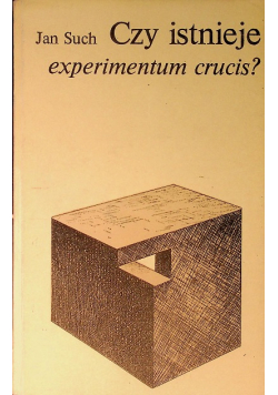 Czy istnieje experimentum crucis