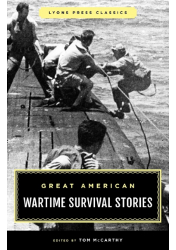 Great American Wartime Survival Stories