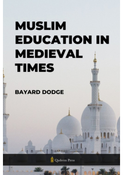 Muslim Education in Medieval times