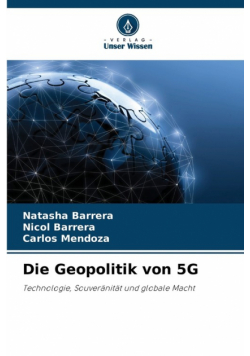 Die Geopolitik von 5G