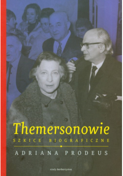 Themersonowie. Szkice biograficzne