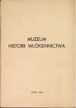 Muzeum historii włókiennictwa