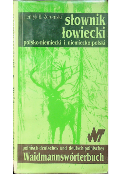 Słownik Łowiecki polsko niemiecki i niemiecko polski