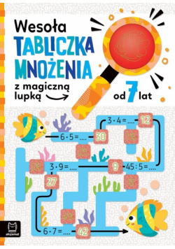 Wesoła tabliczka mnożenia z magiczną lupką 7 lat