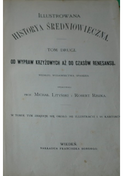 Dzieje powszechne ilustrowane ilustrowana historia średniowieczna Tom 2
