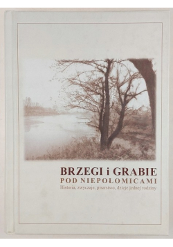Brzegi i grabie pod Niepołomicami