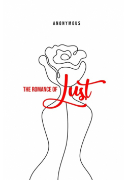 The Romance of Lust