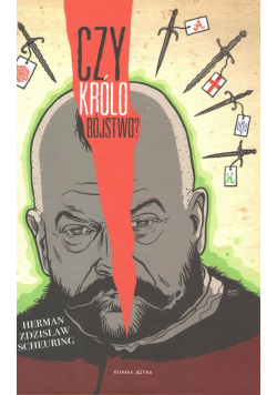 Czy Królobójstwo?