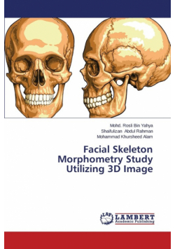 Facial Skeleton Morphometry Study Utilizing 3D Image