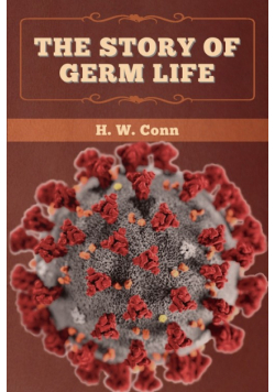 The Story of Germ Life