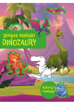 Lśniące naklejki. Dinozaury