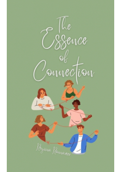 The Essence of Connection