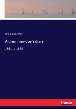 A drummer-boy's diary