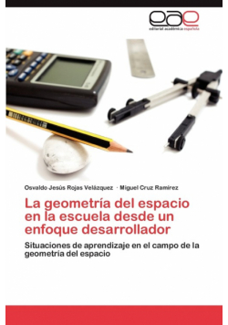 La geometría del espacio en la escuela desde un enfoque desarrollador