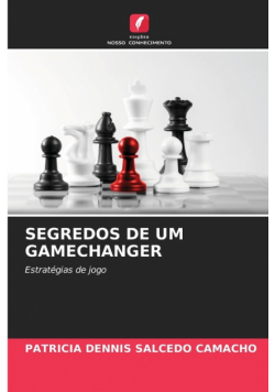 Segredos De Um Gamechanger