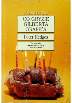 Co gryzie Gilberta Grapea
