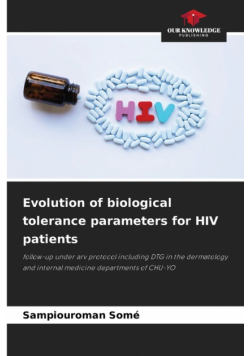 Evolution of biological tolerance parameters for HIV patients