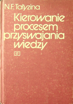 Kierowaniem procesem przyswajania wiedzy