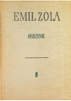 Zola Marzenie