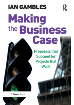 Making the Business Case