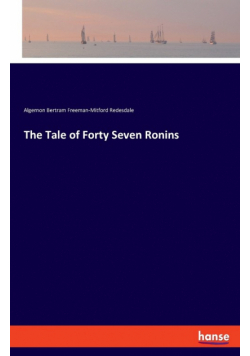 The Tale of Forty Seven Ronins