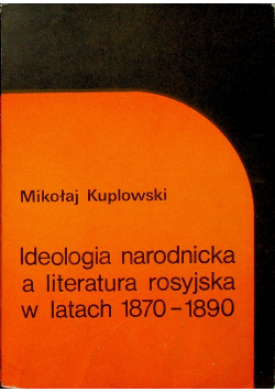 Ideologia narodnicka a literatura rosyjska w latach 1870  1890