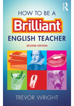 How to be a Brilliant English Teacher