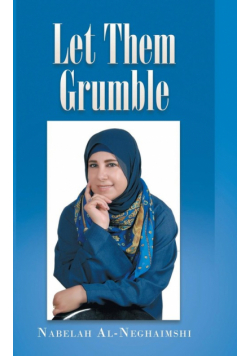 Let Them Grumble