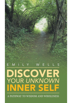 Discover Your Unknown Inner Self